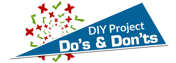 Projects You Can Tackle! …and Projects You Should Not